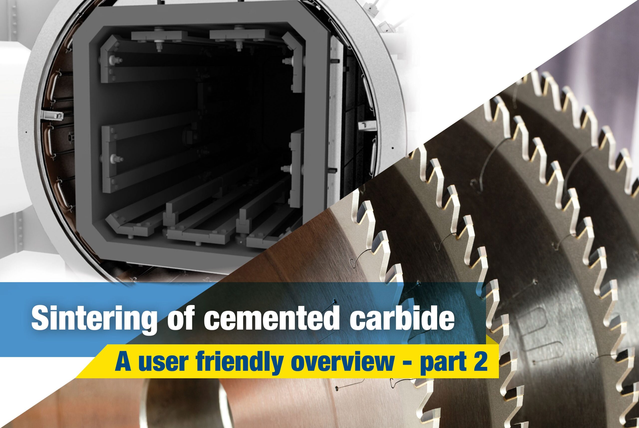 Illustrative example of carbide sintering
